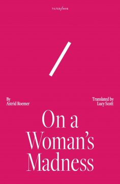 eBook: On A Woman's Madness