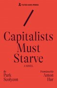 eBook: Capitalists Must Starve