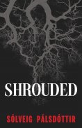 eBook: Shrouded