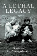 ebook: A Lethal Legacy