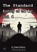 eBook: The Standard History of The War, Vol 4