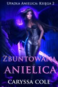 eBook: Zbuntowana anielica