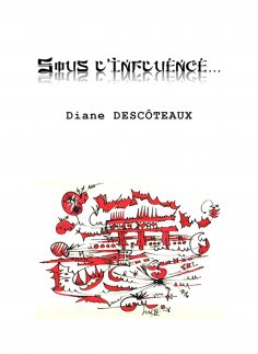 eBook: Sous l'influence…