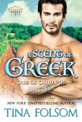 eBook: A Scent of Greek (Out of Olympus #2)