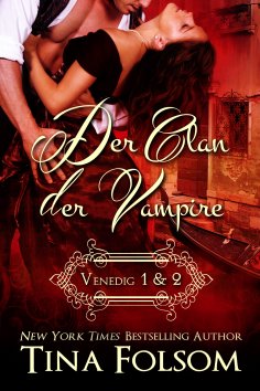 ebook: Der Clan der Vampire (Venedig 1 & 2)