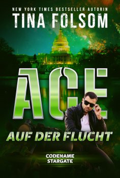 eBook: Ace - Auf der Flucht