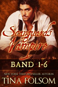 eBook: Scanguards Vampire (Band 1 - 6)