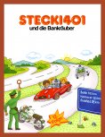 eBook: Stecki 401 und die Bankräuber