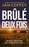 ebook: Brûlé Deux Fois