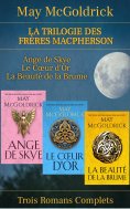 eBook: La Trilogie des Frères Macpherson