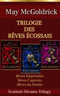 ebook: Trilogie des Rêves Écossais