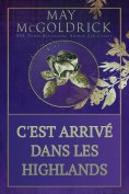 ebook: C'est Arrivé dans les Highlands