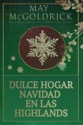 ebook: Dulce Hogar Navidad en las Highlands