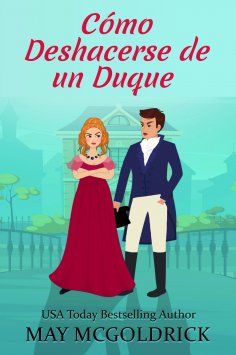 ebook: Cómo Deshacerse de un Duque