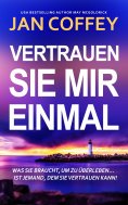 eBook: Vertrauen Sie Mir Einmal