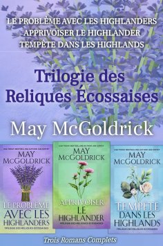 eBook: Trilogie des Reliques Écossaises
