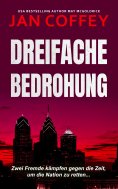 ebook: Dreifache Bedrohung