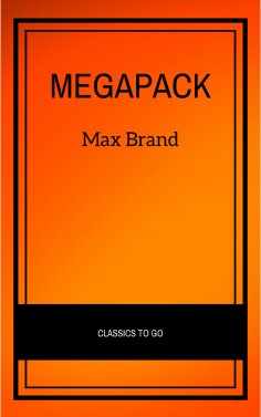 eBook: The Max Brand Megapack