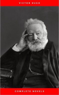 eBook: Victor Hugo: The Complete Novels