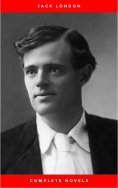 eBook: Greatest Works of Jack London: The Call of the Wild, The Sea-Wolf, White Fang, The Iron Heel, Martin