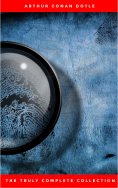 eBook: The Complete Sherlock Holmes Collection: 221B (Illustrated)