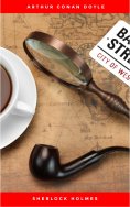 eBook: Sherlock Holmes: The Ultimate Collection (4 Novels + 56 Short Stories)