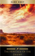 eBook: The Heritage of the Desert: A Novel