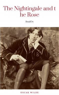 eBook: The Nightingale And The Rose by Oscar Wilde (2010-09-10)