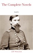 ebook: Lew Wallace: The Complete Novels