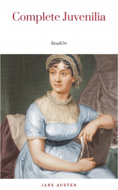 eBook: The Juvenilia of Jane Austen (Classic Books on Cassettes Collection) [UNABRIDGED]