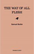 ebook: The Way of All Flesh