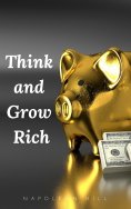 eBook: Think and Grow Rich: The Original 1937 Unedited Edition