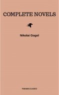 eBook: Nikolai Gogol: The Complete Novels