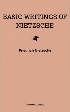 eBook: Basic Writings of Nietzsche (Modern Library Classics)
