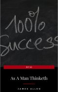 eBook: As a Man Thinketh -- Original 1902 Edition