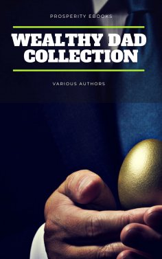 eBook: Wealthy Dad Classic Collection: What The Rich Read About Money