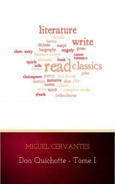 eBook: L'Ingénieux Hidalgo Don Quichotte de la Manche - Tome I