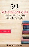 eBook: 50 Masterpieces you have to read before you die Vol: 1