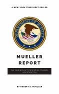 ebook: The Mueller Report: Report on the Investigation into Russian Interference in the 2016 Presidential E