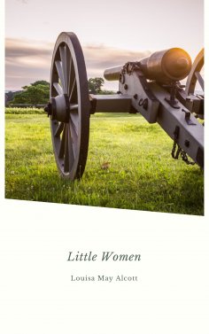 ebook: Little Women (Now a Major Motion Picture)