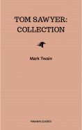 ebook: Tom Sawyer: Collection