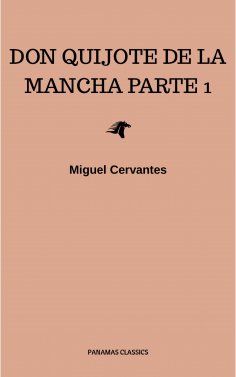 eBook: El Ingenioso Hidalgo Don Quijote de La Mancha