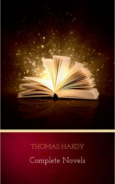eBook: Thomas Hardy: Complete Novels