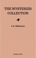 ebook: C. N. Williamson and A. M. Williamson: The Mysteries Collection
