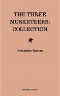 ebook: The Three Musketeers: Collection