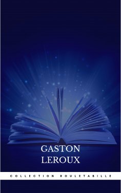 ebook: Collection Rouletabille