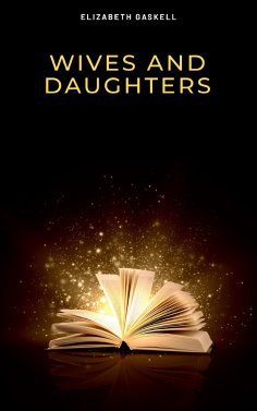 eBook: Wives and Daughters