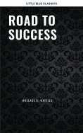 eBook: Road to Success: The Classic Guide for Prosperity and Happiness