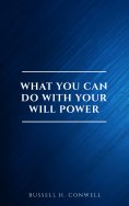 ebook: What You Can Do With Your Will Power
