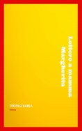ebook: Lettere a mamma Margherita dalla Corte Sabauda dal 10 gennaio 1848 al 7 aprile 1851